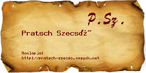 Pratsch Szecső névjegykártya